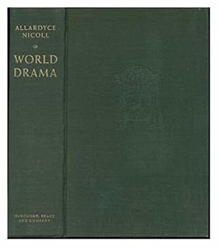 Hardcover World drama from Æschylus to Anouilh Book