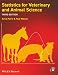 Statistics for Veterinary and Animal Science