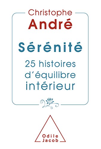 Télécharger Sérénité: 25 histoires d'équilibre intérieur Livre PDF Gratuit