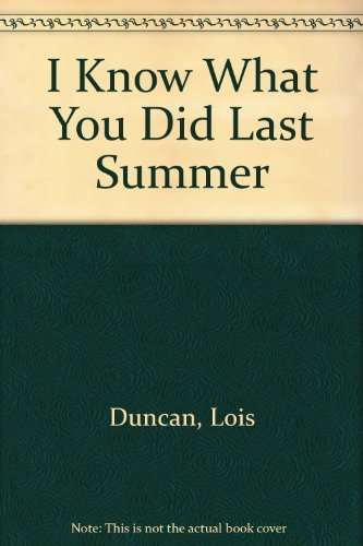 I Know What You Did Last Summer B001HXP7AW Book Cover