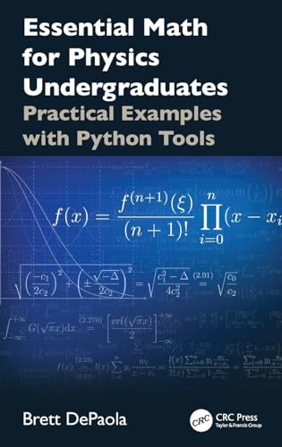 Essential Math for Physics Undergraduates: Practical Examples With Python Tools view 2