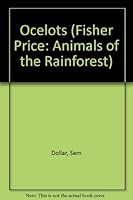 Ocelots (Animals of the Rain Forest) 0739835548 Book Cover