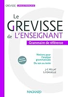 Le Grevisse de l'enseignant - la reference grammaticale indispensable - grammaire francaise 221010632X Book Cover