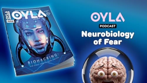 Neurobiology of Fear