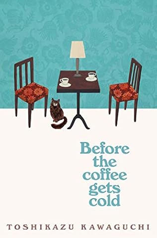 book cover of Before the Coffee Gets Cold
