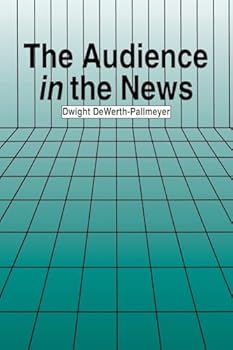 Paperback The Audience in the News Book
