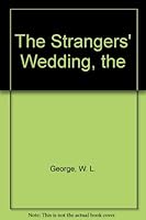 The Strangers' Wedding, the B009T7B4NW Book Cover