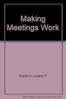 Making Meetings Work B001K8ZVOQ Book Cover