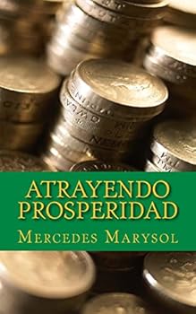 Paperback Atrayendo prosperidad. [Spanish] Book
