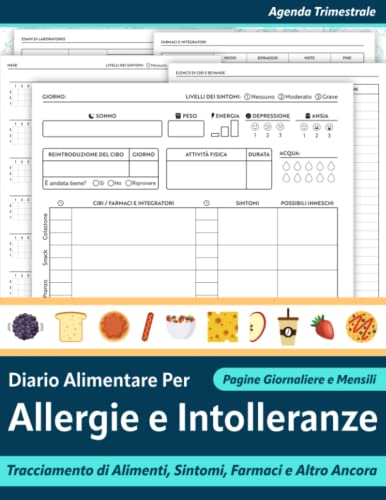 Diario Alimentare Per Allergie e Intolleranze: Agenda trimestrale per il tracciamento di alimenti, sintomi e altro ancora | 21,5 x 28 cm | Blue