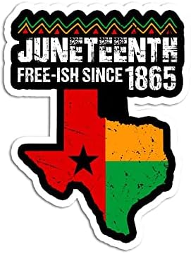 Juneteenth Free-ish Since 1865 - Adhesivo impermeable para el mes de la historia afroamericana, 3 unidades, 3 x 4 pulgadas