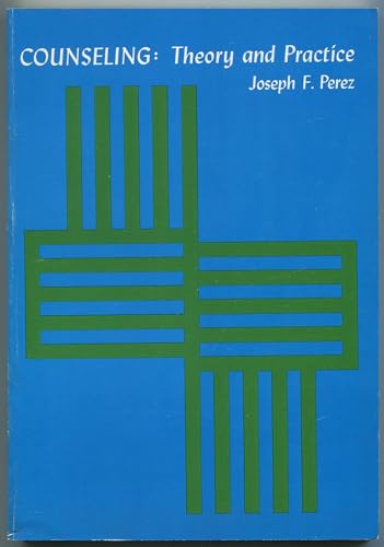 Counseling: Theory and Practice [Unknown] B00329TK2A Book Cover