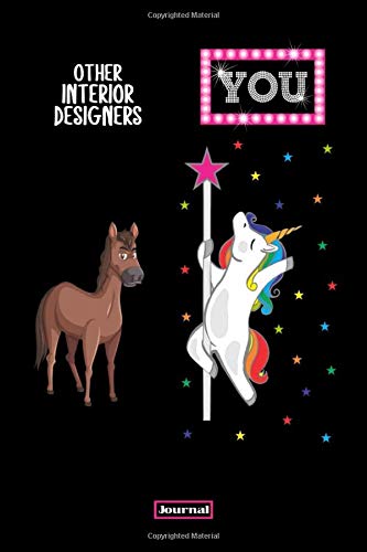 Other Interior Designers & You Journal: Interior Designer Notebook: Interior Designer Gifts - Diary Notepad to write in - notes thoughts ideas 6 x 9 120 Lined Pages