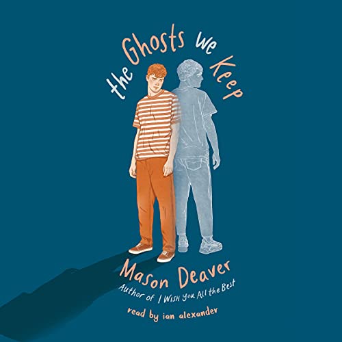 The Ghosts We Keep by Mason Deaver episode artwork