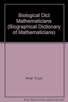 Hardcover Biographical Dictionary of Mathematicians: Reference Biographies from the Dictionary of Scientific Biography Book
