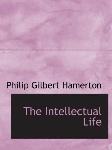 The Intellectual Life 1103467379 Book Cover