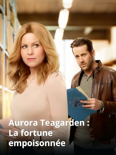 Aurora Teagarden : La fortune empoisonnée