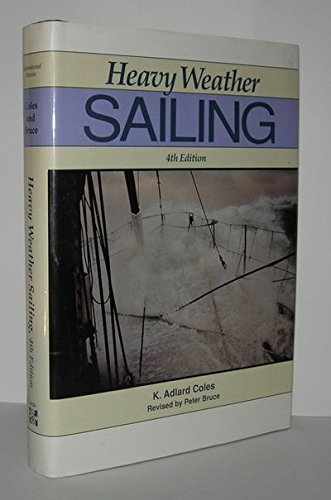 Heavy Weather Sailing