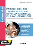  Prise en soin des troubles neurodéveloppementaux en psychomotricité