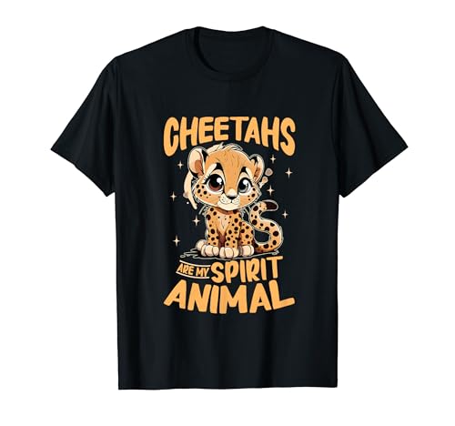 Funny Cheetah Animal Los guepardos son mi animal espiritual Camiseta