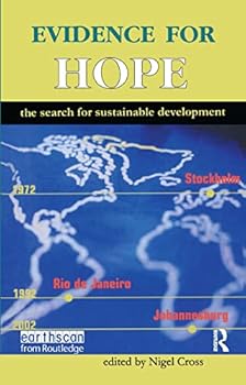 Paperback Evidence for Hope: The Search for Sustainable Development Book
