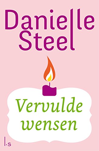 Vervulde Wensen Dutch Edition Kindle Edition By Steel Danielle Snel Mariella Literature Fiction Kindle Ebooks Amazon Com Getrouwd Wensen