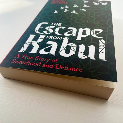Image of The Escape from Kabul: WINNER OF THE ORWELL PRIZE FOR POLITICAL WRITING 2026
