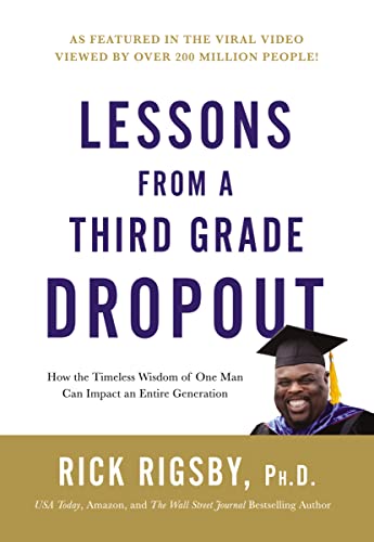 Lessons from a Third Grade Dropout view 2