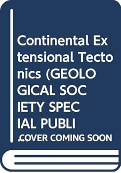 Hardcover Continental Extensional Tectonics (GEOLOGICAL SOCIETY SPECIAL PUBLICATION) Book