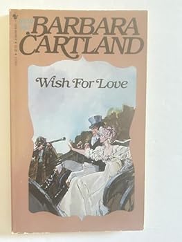 Paperback Wish For Love (Bantam Romance No. 160)(Barbara Cartland series) Book