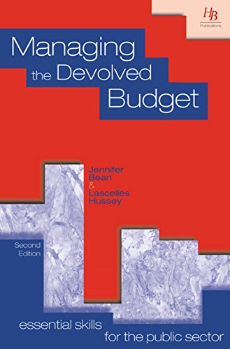 Télécharger Managing the Devolved Budget (Essential Skills for the Public Sector) (English Edition) PDF