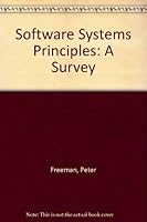 Software systems principles: A survey (SRA computer science series) 0574180001 Book Cover