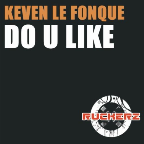  Do U Like (Skillz And Framus Remix)