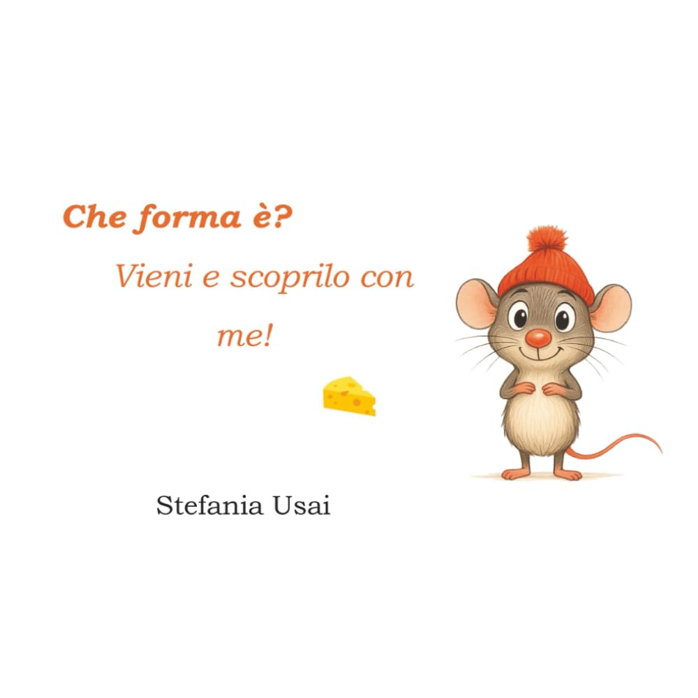 Che forma è?: Vieni e scoprilo con me!