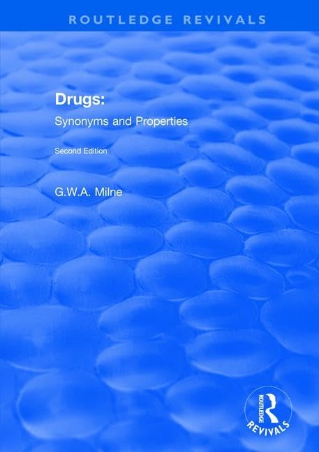 Drugs: Synonyms and Properties (Routledge Revivals)