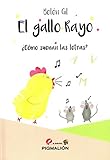  El gallo Rayo