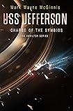 USS Jefferson: Charge of the Symbios (USS Hamilton Book 4)