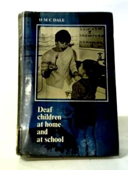 Hardcover Deaf Children at home and at school Book