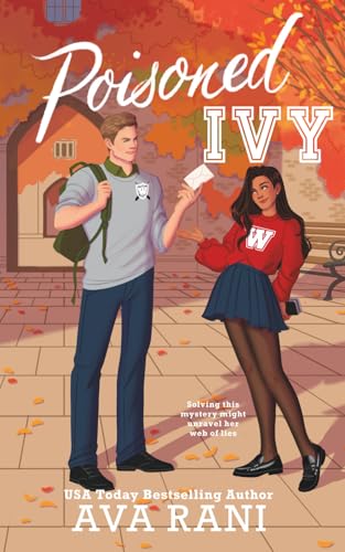 Poisoned Ivy: A Spicy college romance of secrets, privilege, and