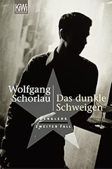 Das dunkle Schweigen - Book #2 of the Dengler