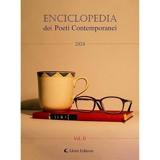 Enciclopedia dei poeti italiani contemporanei (2024) (Vol. 2)