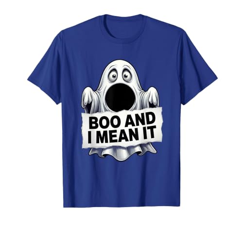 Boo And I Mean It Ghost Halloween Design T-Shirt, Men, Royal Blue, Small