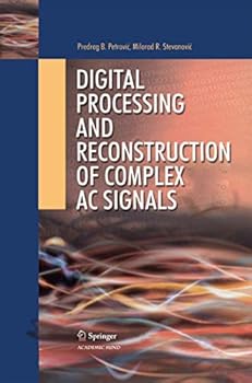 Paperback Digital Processing and Reconstruction of Complex Signals Book