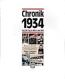  Chronik, Chronik 1934 (Chronik / Bibliothek des 20. Jahrhunderts. Tag für Tag in Wort und Bild)
