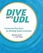 Dive into UDL: Immersive Practices to Develop Expert Learners