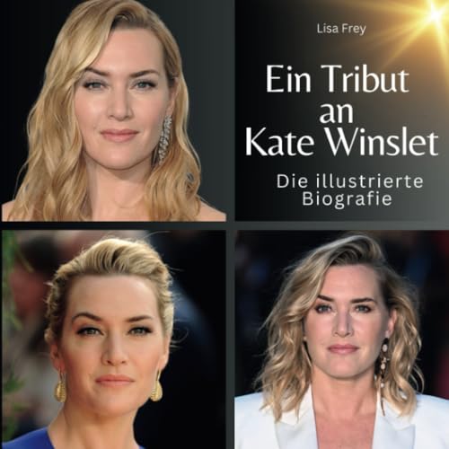 Ein Tribut an Kate Winslet...