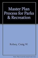 Master Plan Process for Parks & Recreation 0883142988 Book Cover