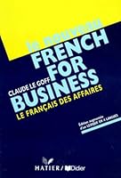 Le Nouveau French for Business: Textbook 2278044087 Book Cover