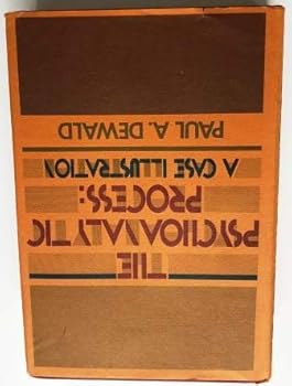 Hardcover The Psychoanalytic Process: A Case Illustration Book