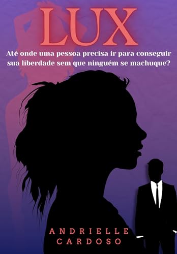 Lux (Portuguese Edition)